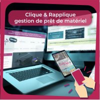 Outil en ligne : Clique & Rapplique, gestion de prêt de matériel