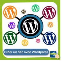 Tutoriel : Créer un site internet avec Wordpress