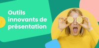 Guide : Outils innovants de présentation