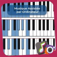 Kit d'animation : Musique Assistée par Ordinateur