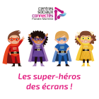 LesSuperHerosDesEcrans_jeu-des-super-heros.png