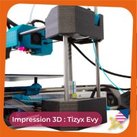 Guide impression 3D : utiliser l'imprimante Tizyx Evy
